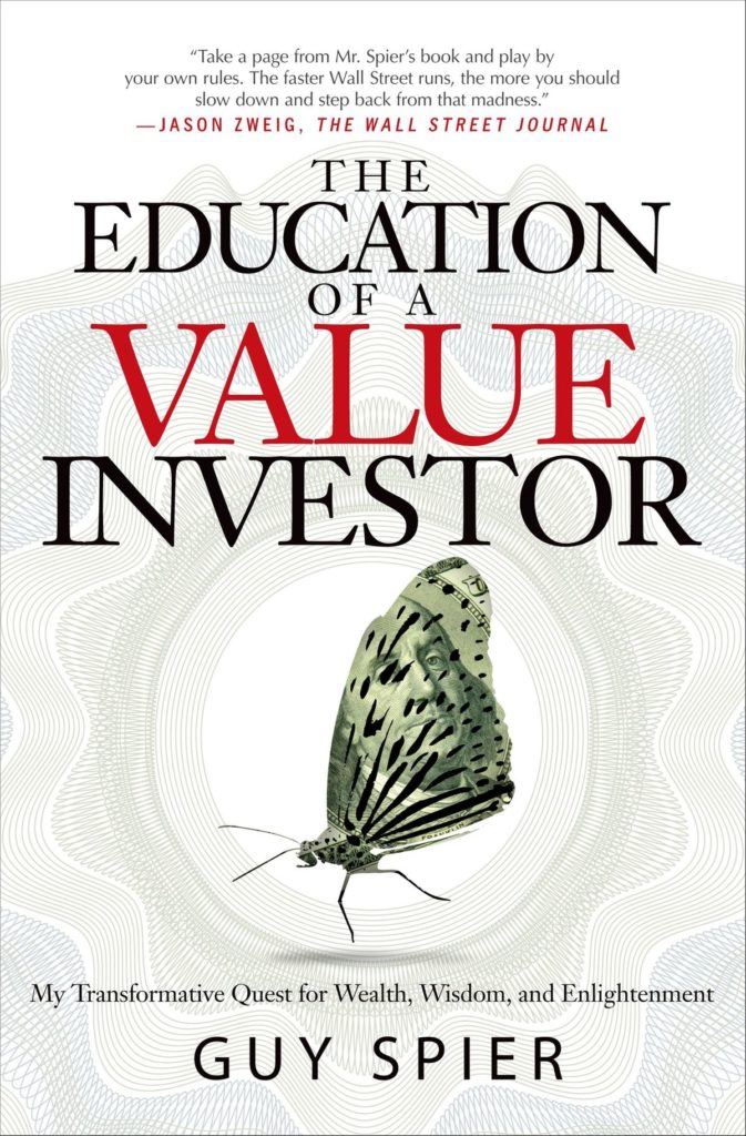 The education of a value investor from Guy Spier